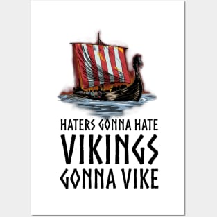 Viking Dragon Ship - Vikings Gonna Vike Posters and Art